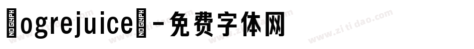 {ogrejuice}字体转换